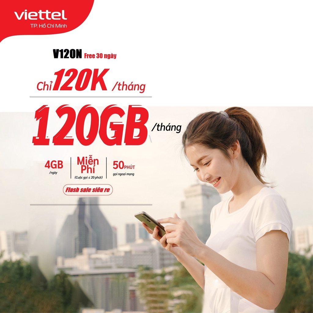 Sim 4G Viettel gói V120Z và V120N có 4GB Ngày 120GB Tháng miễn phí gọi nội mạng dưới 20 phút