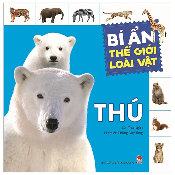 Sách - Bí Ẩn Thế Giới Loài Vật: Thú