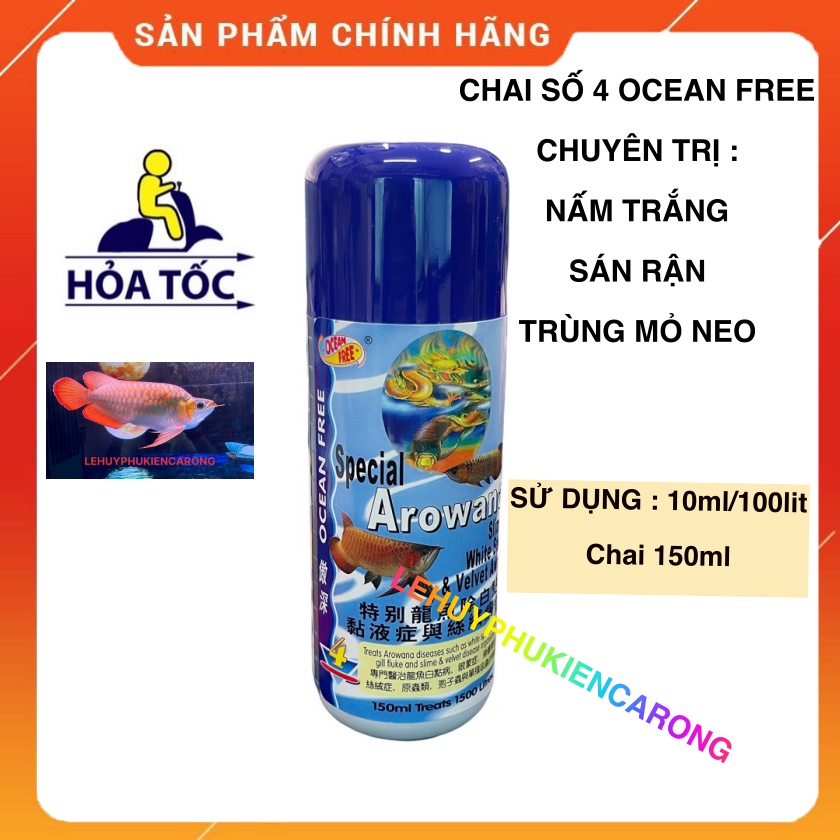 Chai Số 4 OCEAN FREE Chuyên Trị Nấm Trắng, Nấm Velet Sán Mang Cho Cá Rồng Chai 150ml