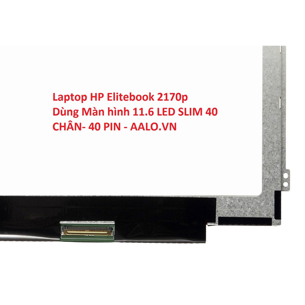 [Mã 1911ELSALE hoàn 7% đơn 300K] Màn hình laptop HP Elitebook 2170p | BigBuy360 - bigbuy360.vn