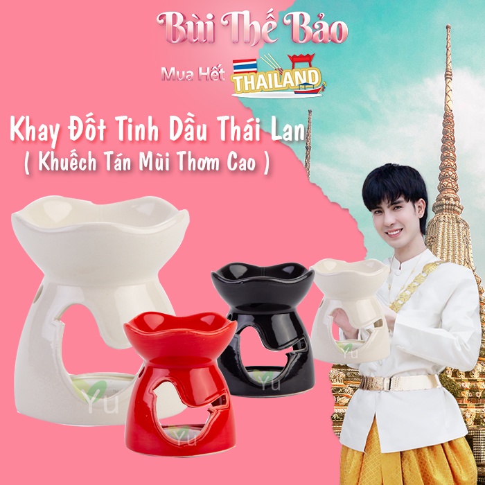 Nội Địa Thái | Khay Đèn Đốt Khuếch Tán Tinh Dầu Yu Thái Lan | Bền Bỉ, Tỏa Hương Tốt
