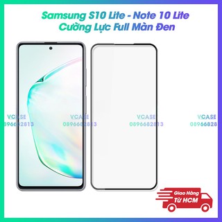 Cường Lực 9H Full Keo Thế Hệ Mới Cho Samsung Galaxy Note 10 Lite / S10 Lite