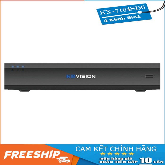 [NHÀ PHÂN PHỐI] Đầu Ghi Camera KBVision 4 Kênh KX-7104SD6 5-in-1 - Hàng Chính Hãng - Vỏ Sắt | WebRaoVat - webraovat.net.vn