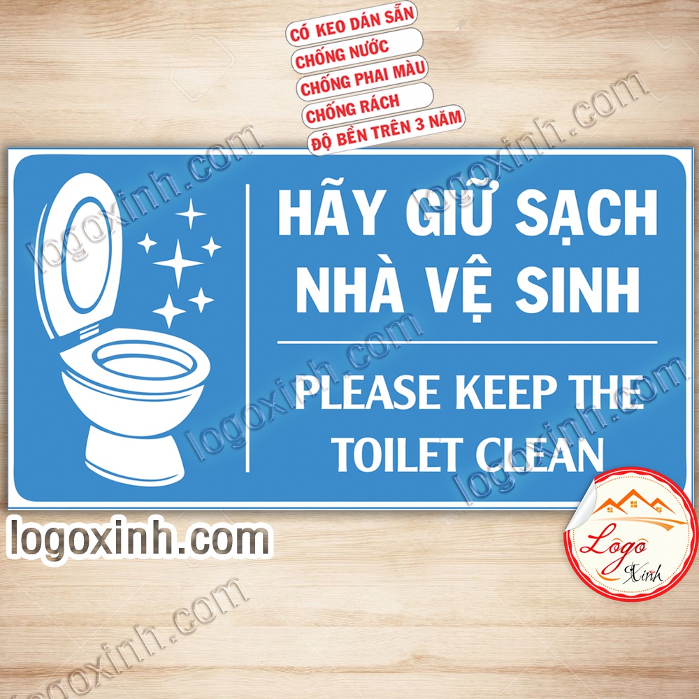 LOGO TEM STICKER BẢNG YÊU CẦU GIỮ SẠCH NHÀ VỆ SINH - KEEP TOILET CLEAN DÙNG CHO NHÀ Ở, CÔNG TY, VĂN PHÒNG