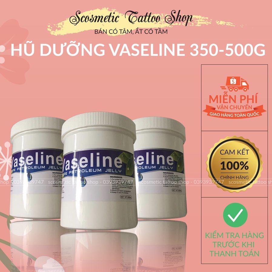  Dưỡng môi Vaseline,hũ dưỡng ẩm to giúp vệ sinh hình xăm 350g-500gr