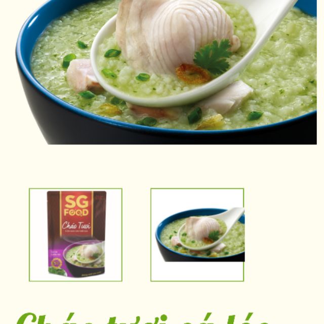 Cháo tươi cá lóc cải bó xôi SG food
