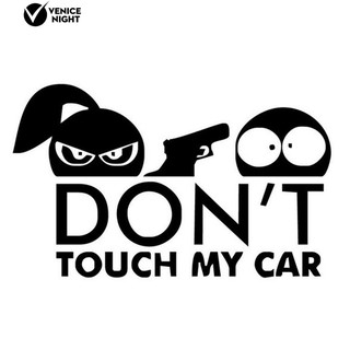 Sticker Chữ Don &Apos;T Touch My Car Dán Xe Hơi