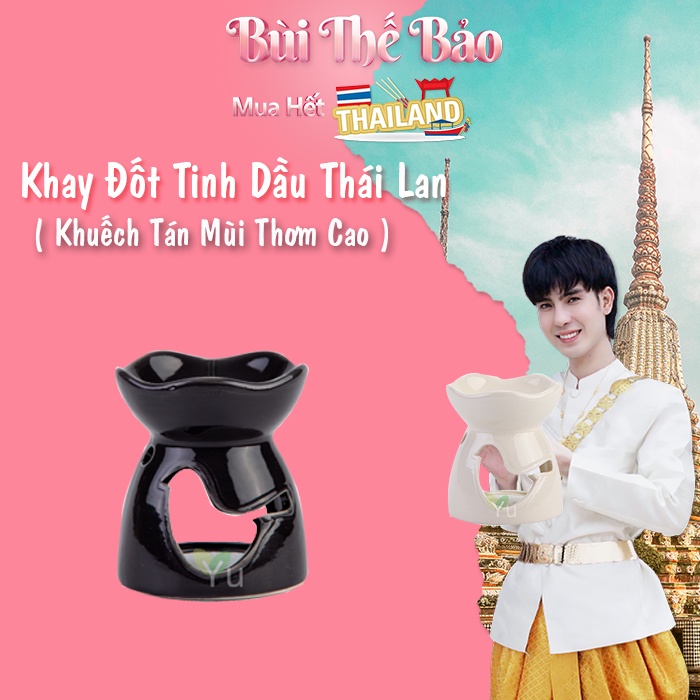 Nội Địa Thái | Khay Đèn Đốt Khuếch Tán Tinh Dầu Yu Thái Lan | Bền Bỉ, Tỏa Hương Tốt