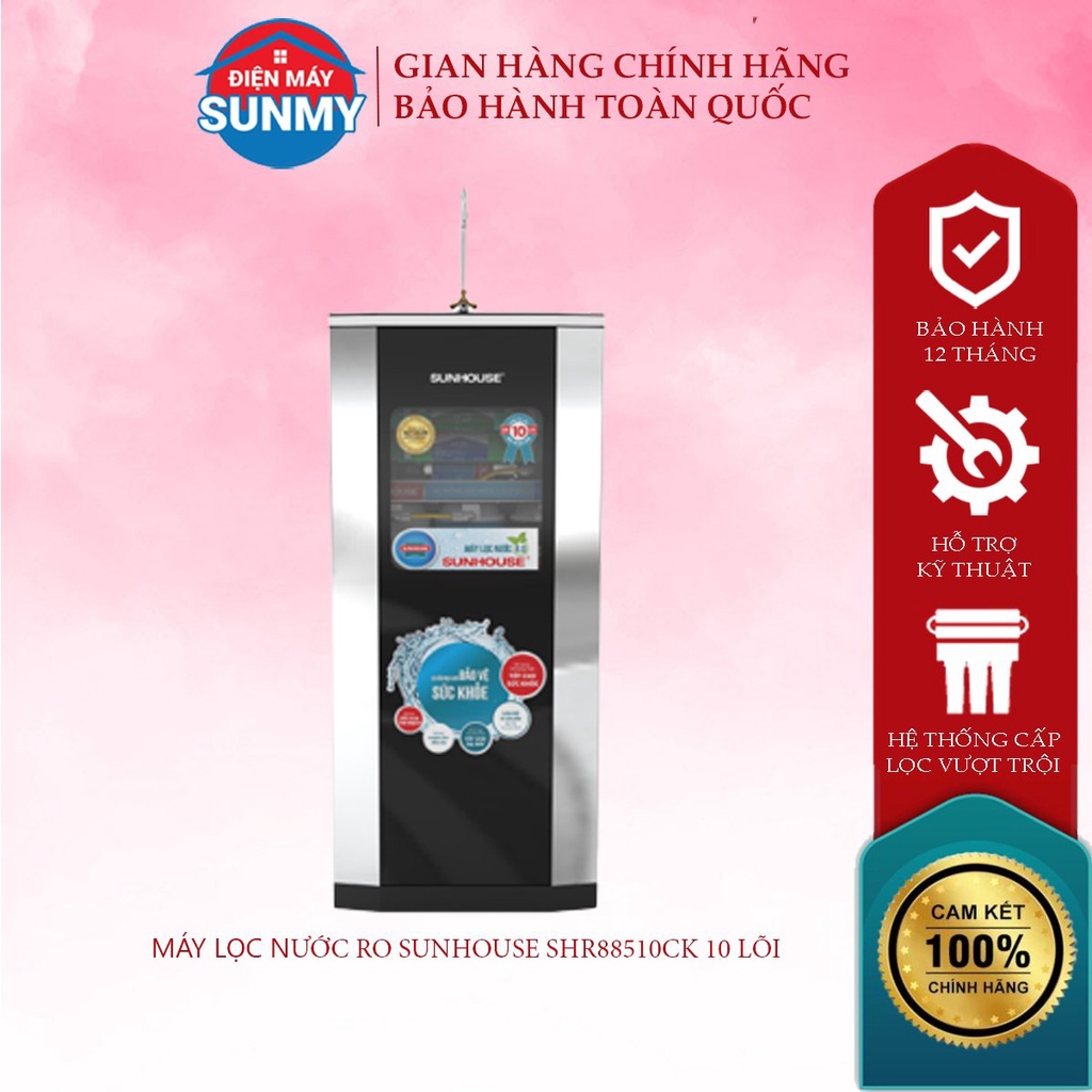 Máy Lọc Nước R.O 10 Lõi SUNHOUSE SHA88510K