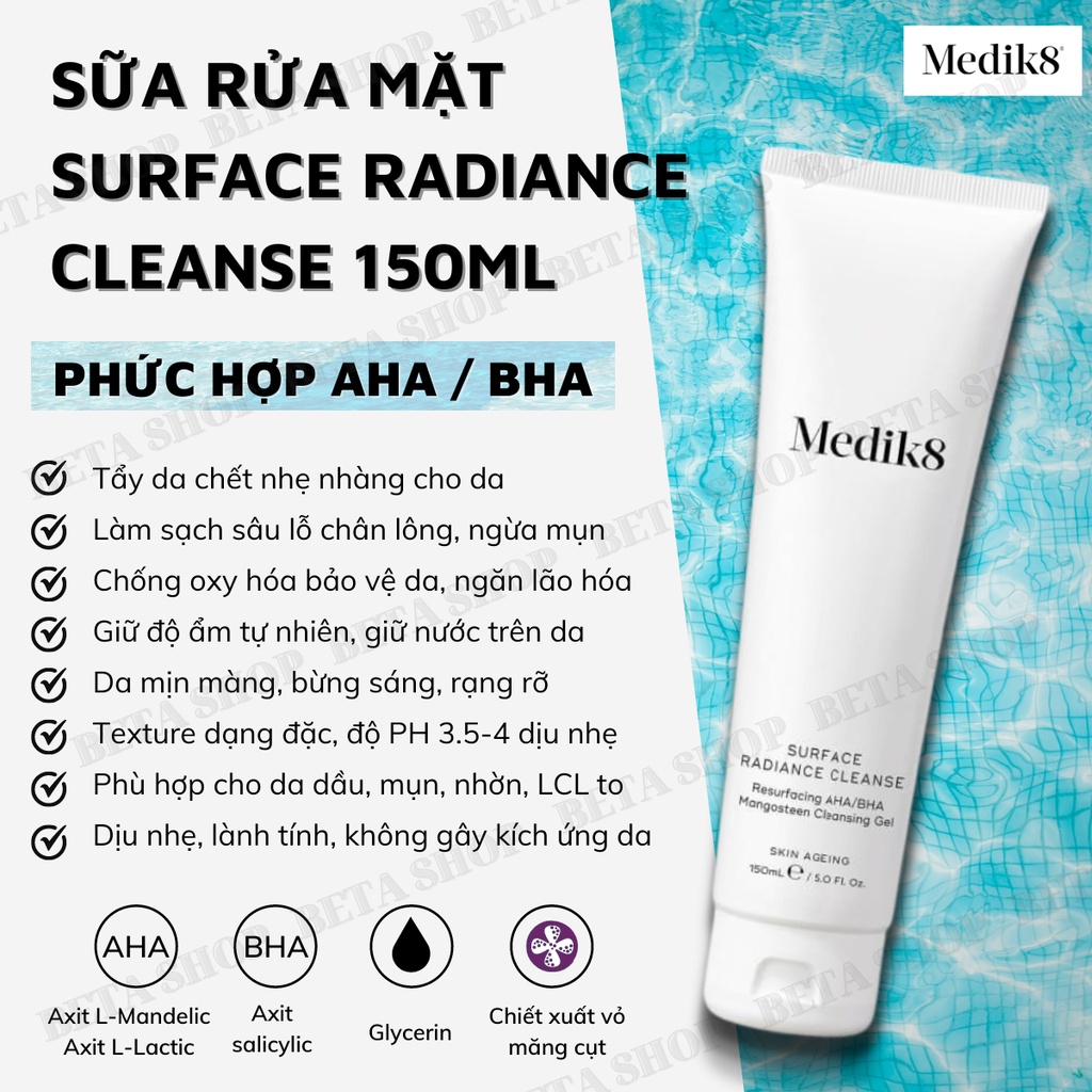 [ BETA Shop] Medik8 Sữa Rửa Mặt (SRM) Medik8 Surface Radiance Cleanse - 150ml