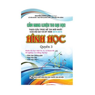 Cẩm Nang Luyện Thi Đại Học Hình Học - Quyển 3