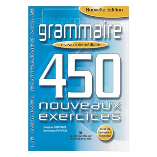 Sách - 450 Grammaire Niveau Intermédiare