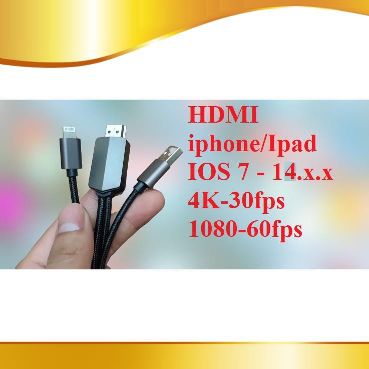 Cáp HDMI iphone, lightning HDMI hỗ trợ tất cả các loại Iphone, ipad