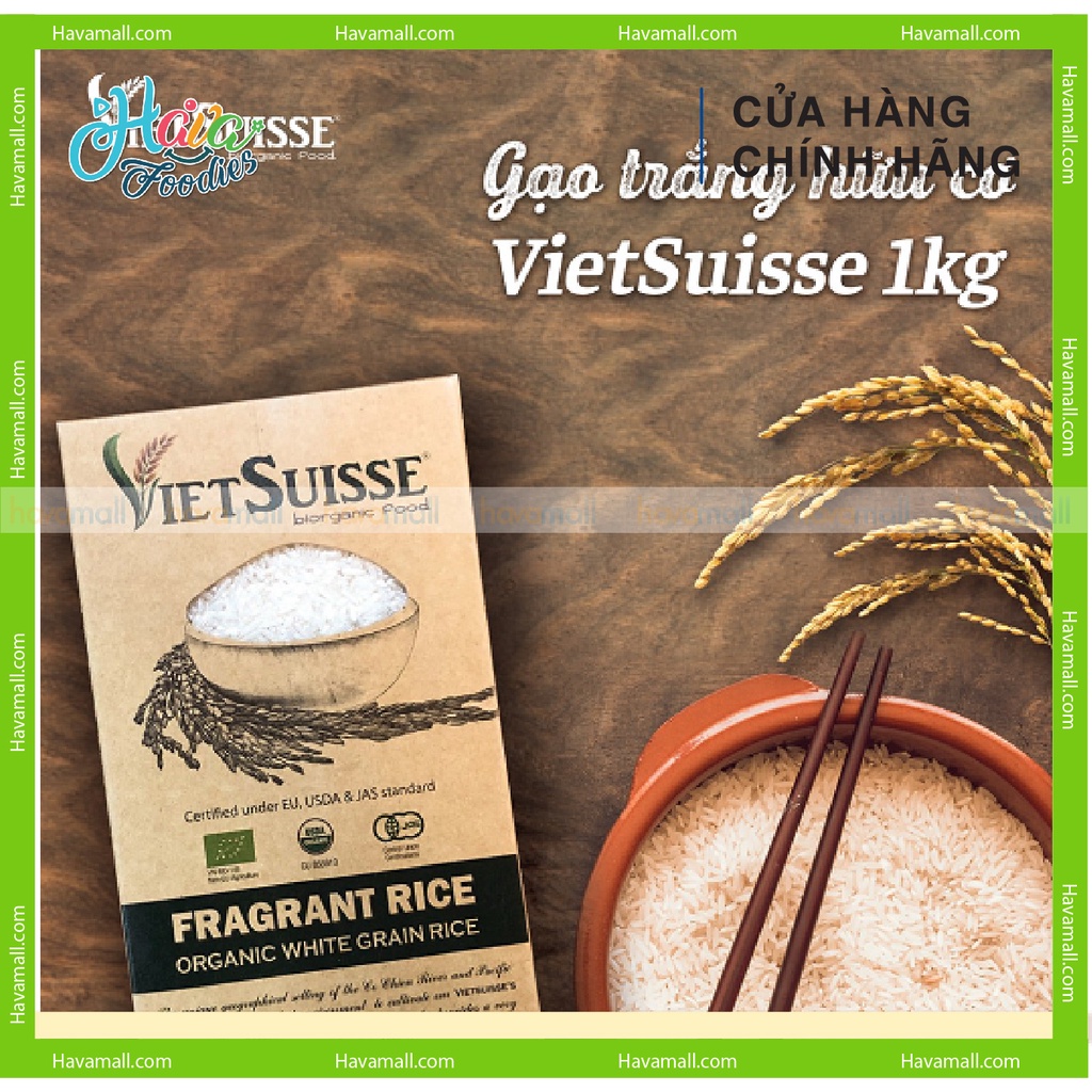 [HÀNG CHÍNH HÃNG] Gạo Thơm Hữu Cơ VietSuisse 1kg – Organic Fragrant Rice