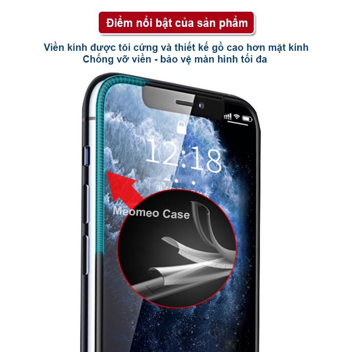 Kính cường lực iphone chống vỡ viền 18D cho ip 6/7/8/…X/Xsmax/11/11Pro/11Promax/12/12proMax/13/13ProMax – Meomeo Case