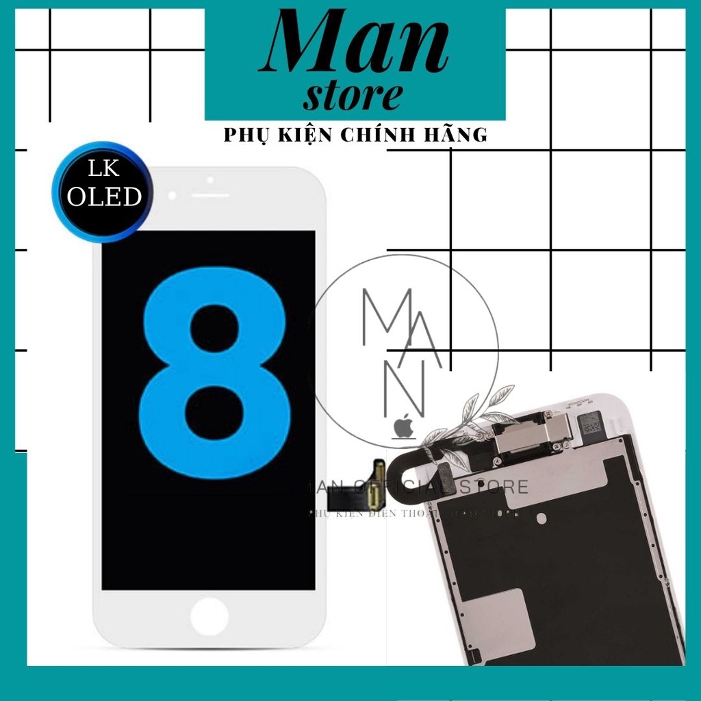 Màn hình Oled iphone 8 Zin linh kiện ,màn iphone 8