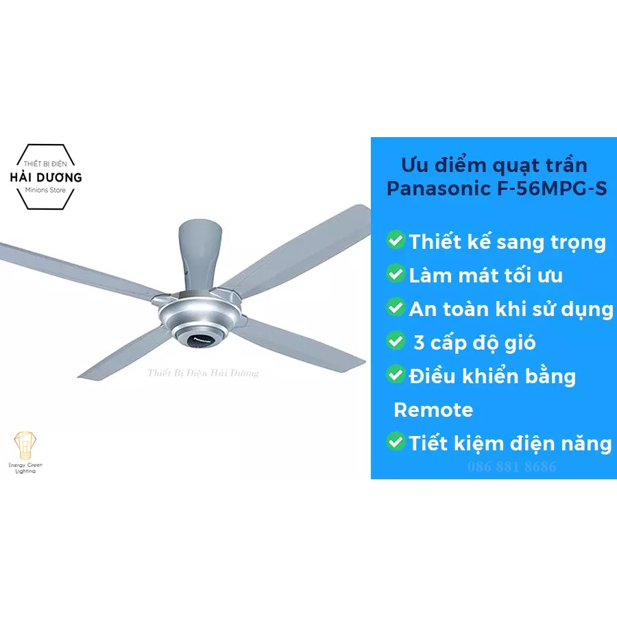 Quạt trần Panasonic 4 Cánh F-56MPG-S (Màu Bạc) Ti ngắn 30cm - Công suất 59w - 3 tốc độ gió - Bảo hành 1 năm