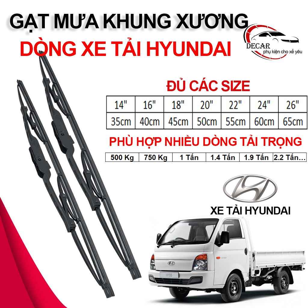 Bộ cần gạt nước mưa xe tải Hyundai Porter,Mighty, HD65, HD320 cây thanh gạt khung sắt làm sạch kính ô tô, xe tải