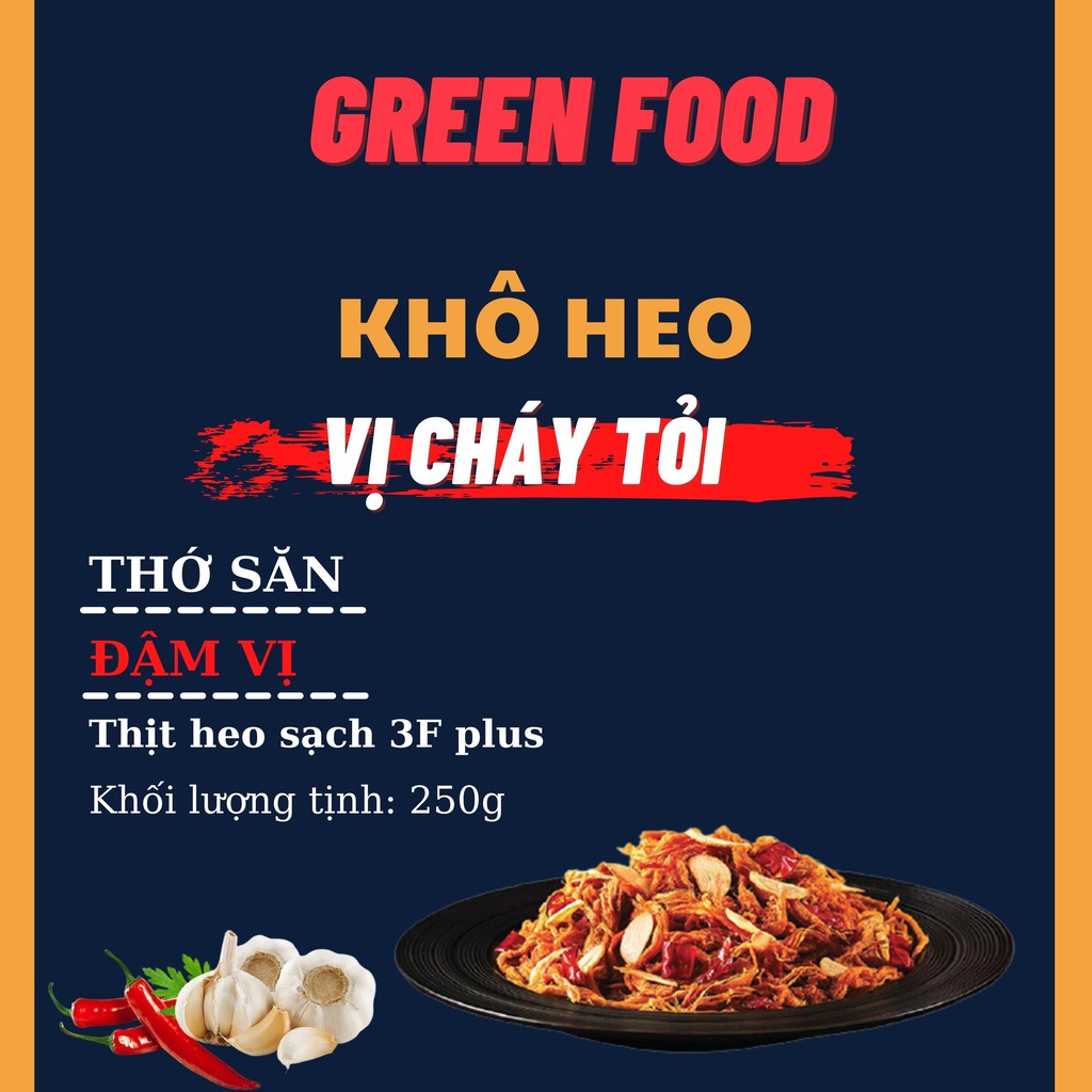 Khô Heo Cháy Tỏi, Thịt Lợn Sấy Khô Đồ Ăn Vặt Đảm Bảo Vệ Sinh An Toàn Thực Phẩm 250gram GREEN FOOD