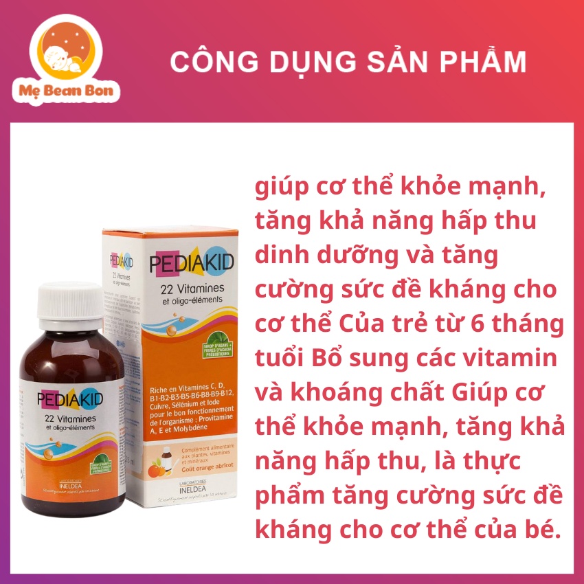 vitamin Pediakid 22 Vitamin Et Oligo Elements với 22 Vitamin Và Khoáng Chất của Pháp 125ml cho bé từ 6 tháng tuổi