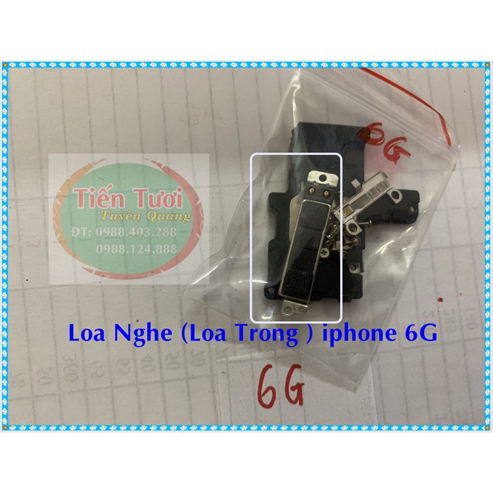 Loa Nghe ( Loa Trong) Iphone 6G