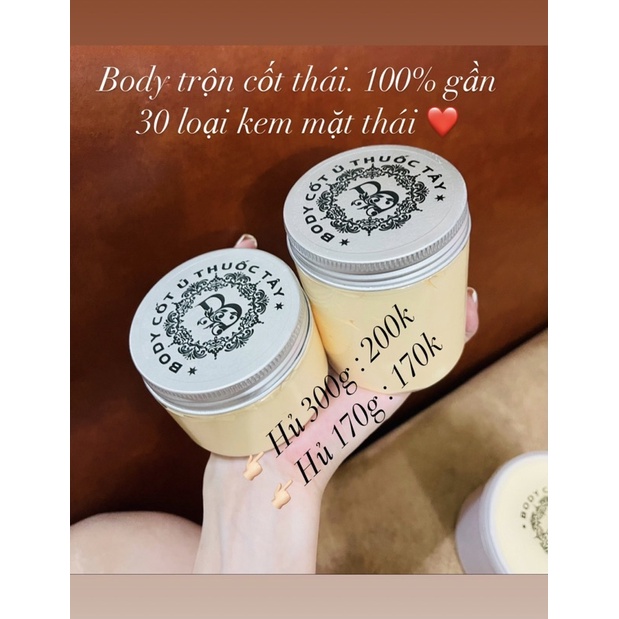 Body Cốt Thái ( Size 200g )