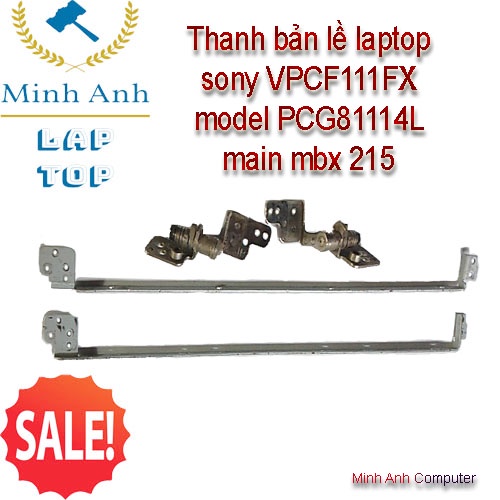 Thanh bản lề laptop sony vaio VPCF111FX model PCG81114L - main mbx 215