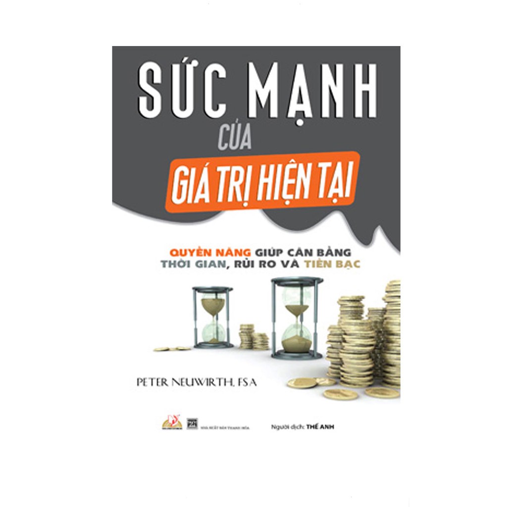 Sách - Sức Mạnh Của Giá Trị Hiện Tại