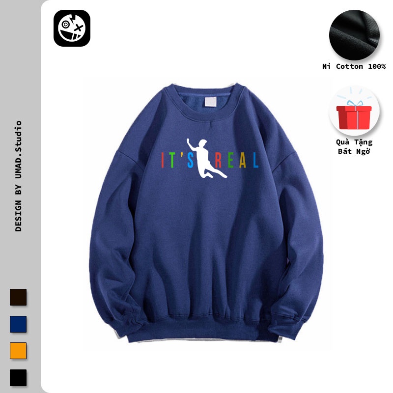 Áo sweater UMAD nỉ bông tay dài Văn Toàn It's Real form rộng Unisex nam nữ | BigBuy360 - bigbuy360.vn