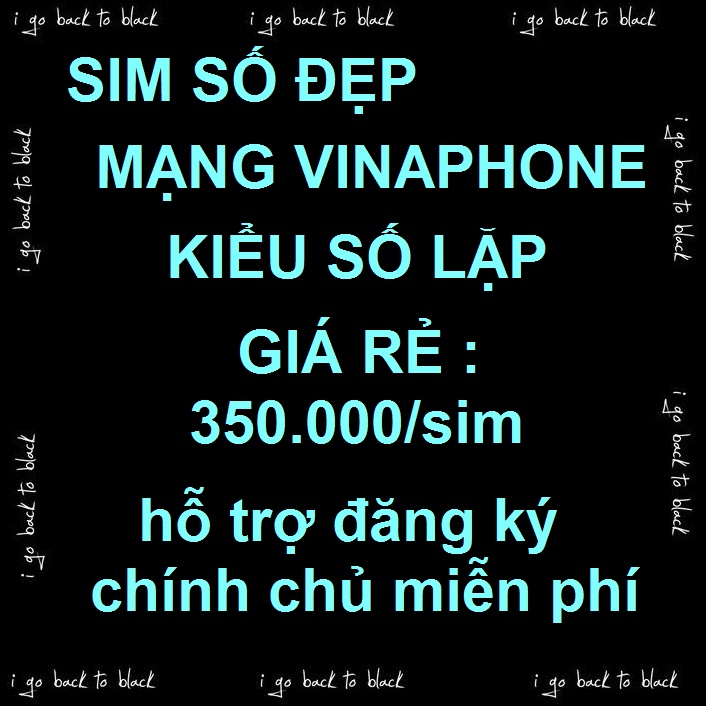Sim Số Đẹp Dạng Lặp Giá Rẻ 350k Mạng Vinaphone Dễ Nhớ Dễ Bấm Phím Hỗ trợ Đăng Ký chính chủ Miễn Phí(Xem ở mô tả SP)