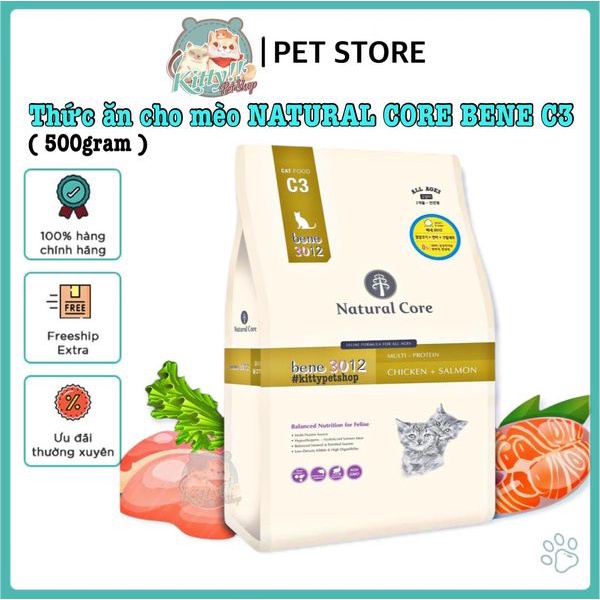 500g - Thức ăn hạt hữu cơ Natural Core C3 Bene 3012 cho mèo từ thịt gà và cá hồi, thức ăn cho mèo - Kitty Pet Shop BM