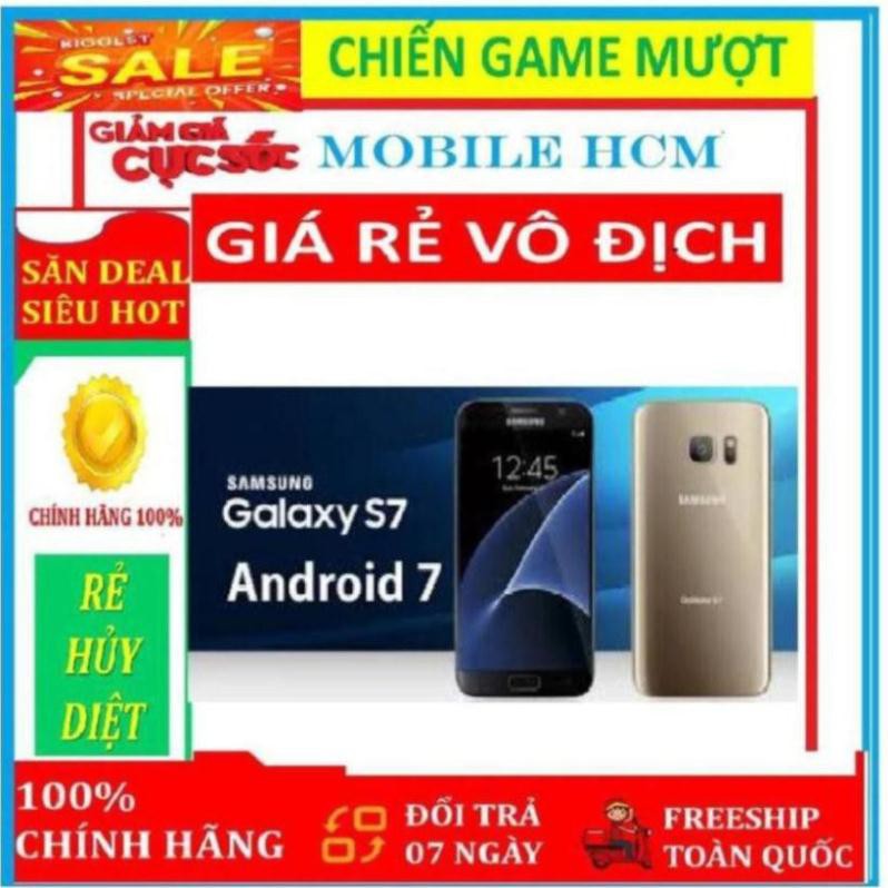 điện thoại Samsung Galaxy S7 ram 4G bộ nhớ 32g mới, CHÍNH HÃNG _ màu   đen linhcu