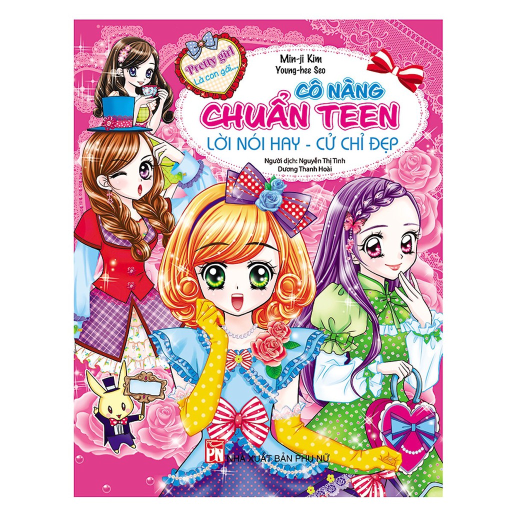 Sách - Pretty Girl Là Con Gái - Cô Nàng Chuẩn Teen - Lời Nói Hay Cử Chỉ Đẹp