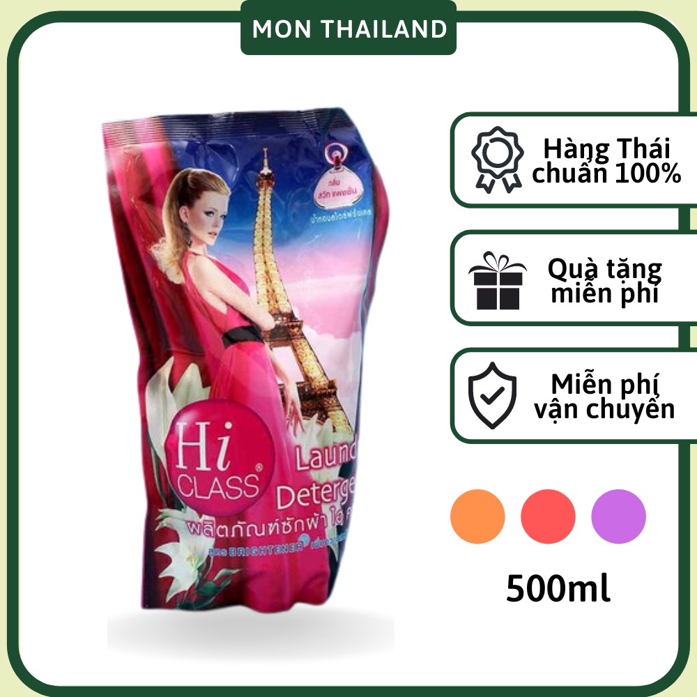 Nước Giặt HiClass Thái Lan Túi 500ml, Nước giặt Thái Giặt sạch thơm, an toàn cho da Mon Thailand