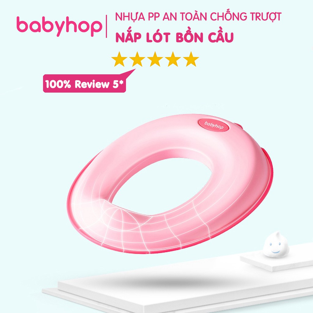 Nắp thu nhỏ bồn cầu Babyhop cho bé đi vệ sinh tự lập nắp lót vệ sinh cao cấp BH-12 tháng