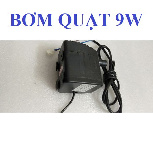 Bơm quạt điều hòa 9w -   BƠM quạt điều hòa hơi nước 9W, BẢO HÀNH MỚI