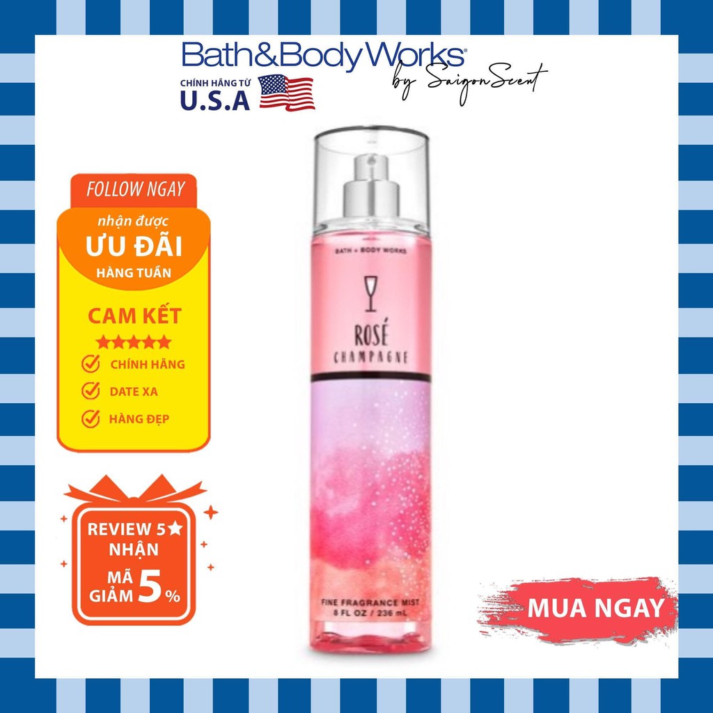 Xịt thơm Bath & Body Works Champagne Rose ( 236mL )