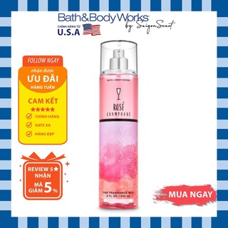 Xịt thơm Bath & Body Works Champagne Rose ( 236mL )