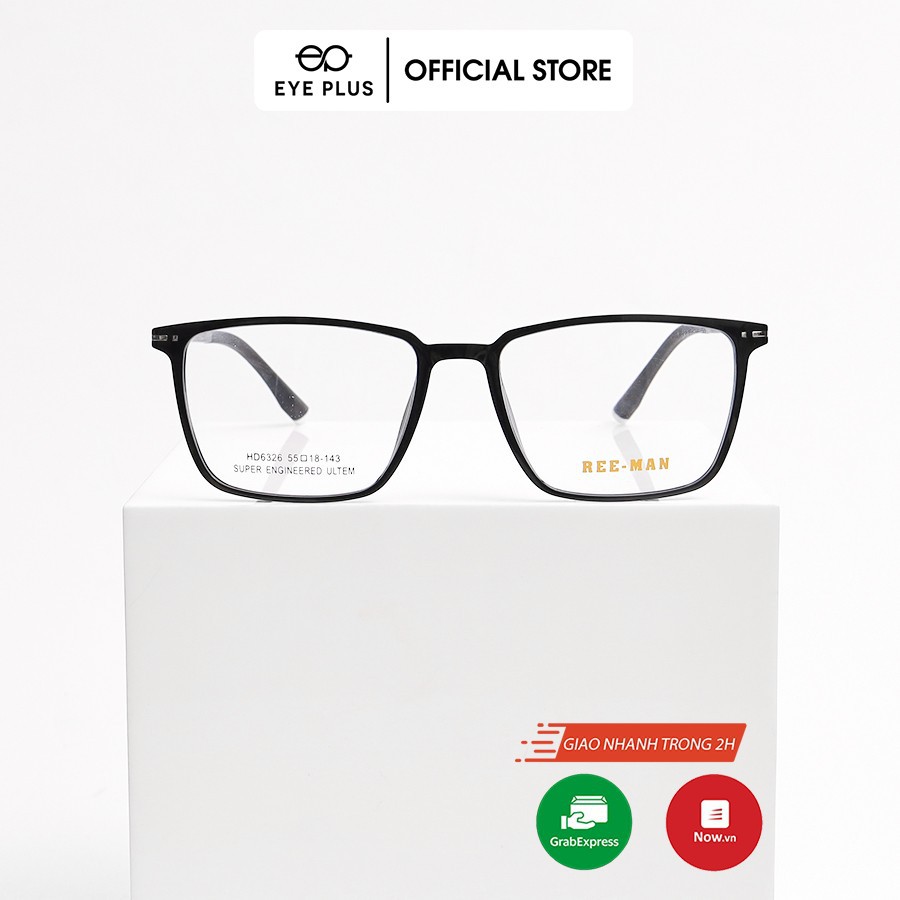 Gọng kính cận nam nữ thời trang Eye Plus nhựa cao cấp mắt vuông lịch lãm Reeman 500-6326