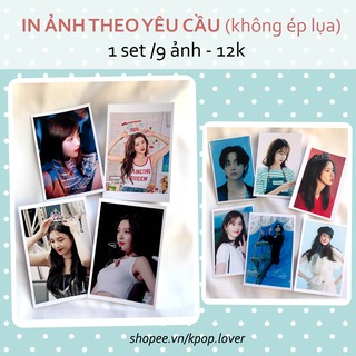 SET 9 ẢNH IN THEO YÊU CẦU (có thể đặt nhiều set)