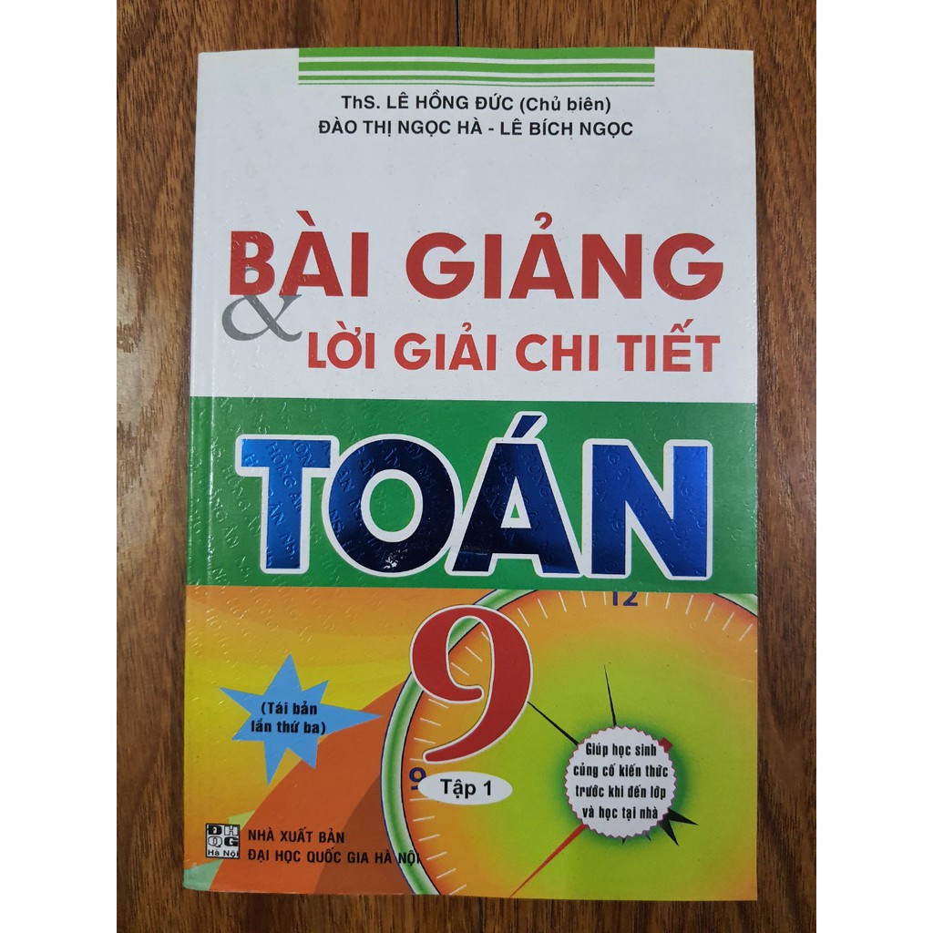 Sách - Bài giảng và lời giải chi tiết Toán 9 tập 1