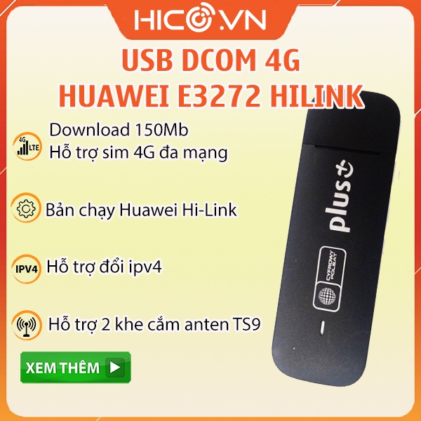 Usb Dcom Huawei 4G E3272 E3372 Tốc Độ 150Mb - Hỗ Trợ Đổi IP - Công Nghệ HiLink - Cắm Là Chạy