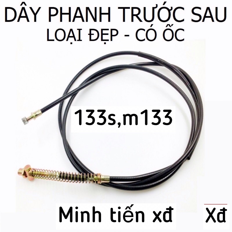 Dây phanh trước sau xe điện 133s, m133,xmen,gogo,vespa, cap A...