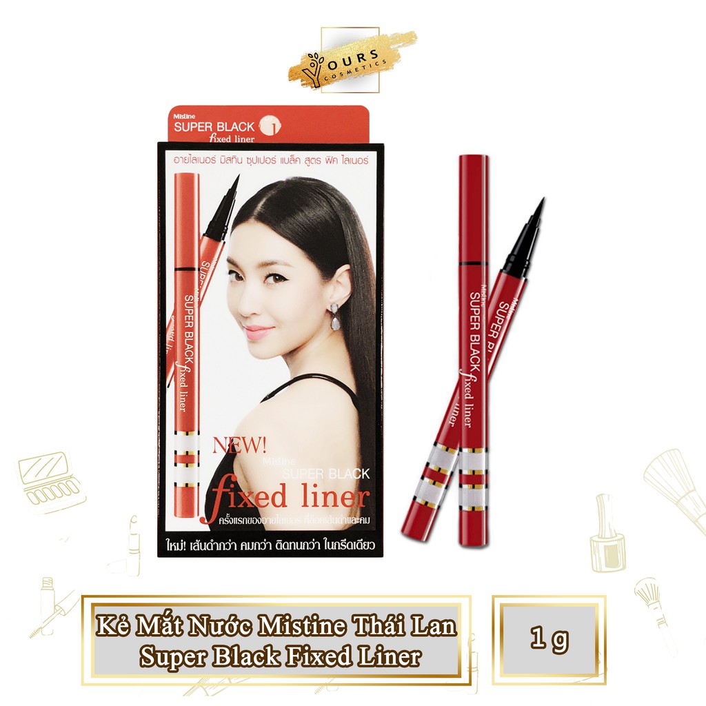 [Auth Thái] Kẻ mắt nước Mistine Thái Lan Super Black Fixed Liner - Bút kẻ mắt nước Mistine Fixed Eye Liner Super Black