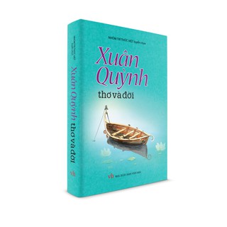 [Mã LT50 giảm 50k đơn 250k] Sách văn học - Xuân Quỳnh Thơ và đời