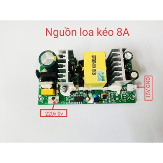 Nguồn loa kéo 15v đơn 8a