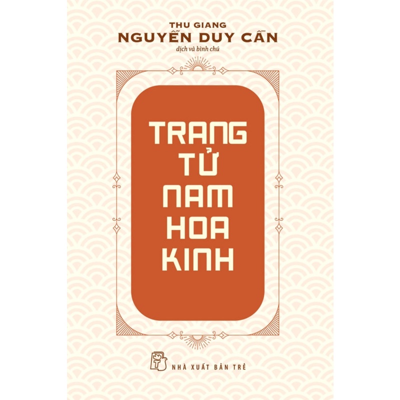 Sách - Trang Tử Nam Hoa Kinh (Trẻ)