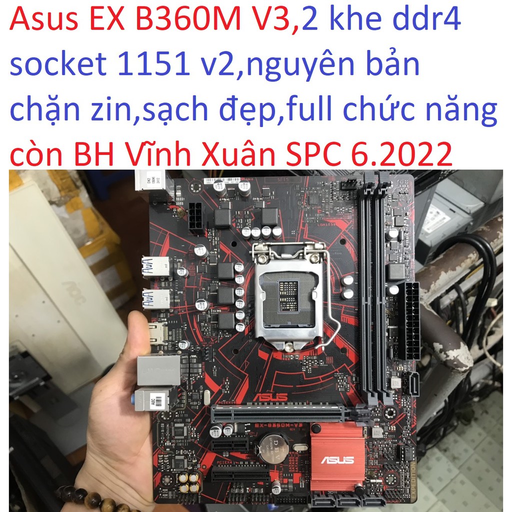 bo mạch chủ máy tính Asus EX B360M V3 2 khe ram ddr4 socket 1151 v2 mainboard Main PC B360