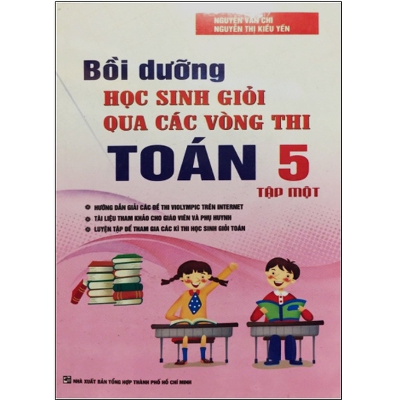 Sách - Combo Bồi dưỡng học sinh giỏi qua các vòng thi toán 5 (tập 1+ tập 2)