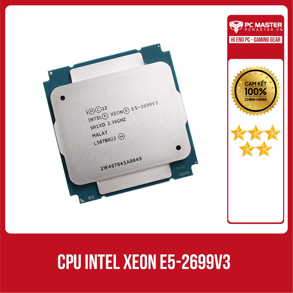 CPU Intel Xeon E5 2699v3 (2.3GHz Turbo Up To 3.6GHz, 18 Nhân 36 Luồng, 45MB Cache, LGA 2011-3) hàng tốt